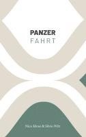 Nico Klose, Silvio Witt - Panzerfahrt, Häftad