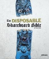 The Disposable Skateboard Bible, Inbunden