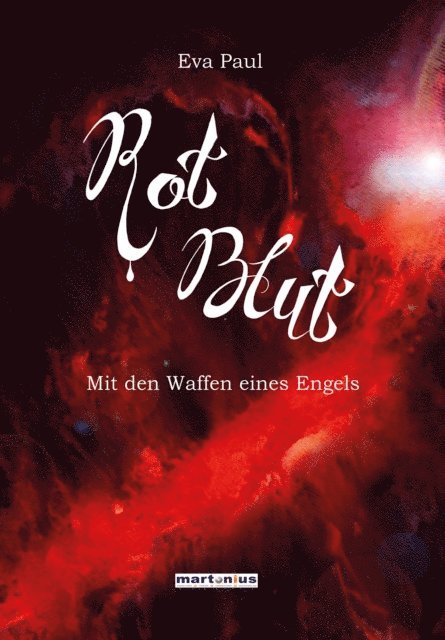 Eva Paul - Rotblut, E-bok