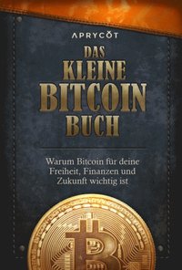 Das kleine Bitcoin-Buch