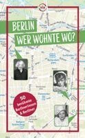 Rasso Knoller, Susanne Kilimann - Berlin - Wer wohnte wo?, Häftad. Tillgänglighet: Lägg i varukorg
