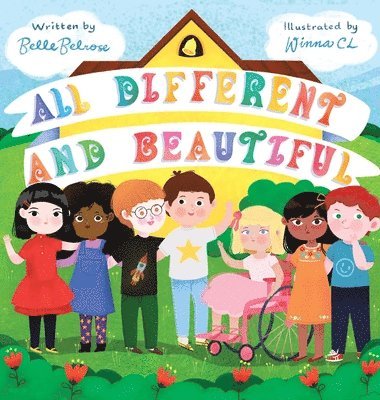 Belle Belrose - All Different and Beautiful, Inbunden. Tillgänglighet: Lägg i varukorg