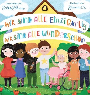 Belle Belrose - Wir sind alle einzigartig - Wir sind alle wunderschön, Inbunden. Tillgänglighet: Lägg i varukorg