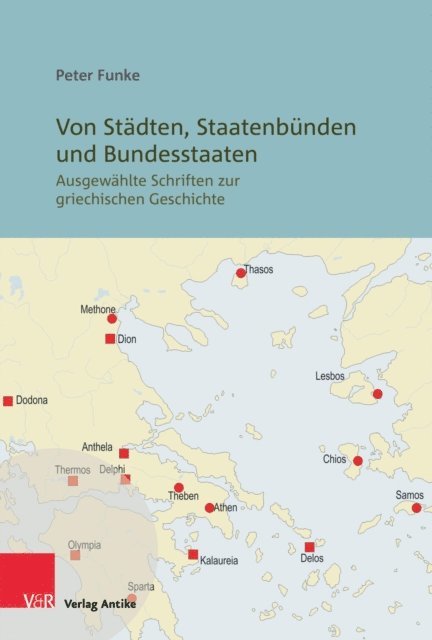 Peter Funke, Matthias Haake, Klaus Freitag, Helena Fotopoulos, Nils Fischer - Von Städten, Staatenbünden und Bundesstaaten, E-bok