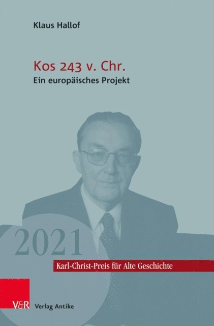 Klaus Hallof, Stefan Rebenich, Hartmut Leppin - Kos 243 v. Chr., E-bok