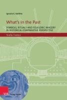 What’s in the Past