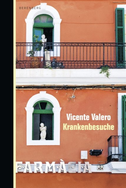 Vicente Valero - Krankenbesuche, E-bok