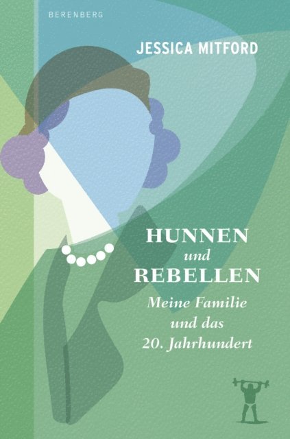 Jessica Mitford - Hunnen und Rebellen, E-bok