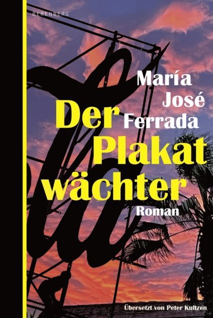 Maria Jose Ferrada - Der Plakatwächter, E-bok