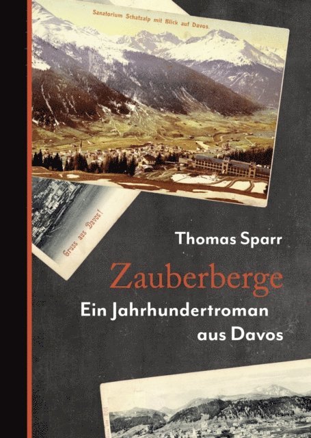 Thomas Sparr - Zauberberge, E-bok