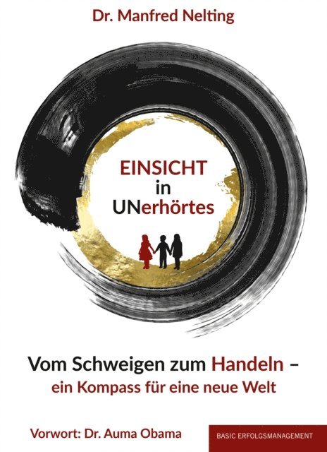 Dr. Manfred Nelting - EINSICHT in UNerhörtes, E-bok