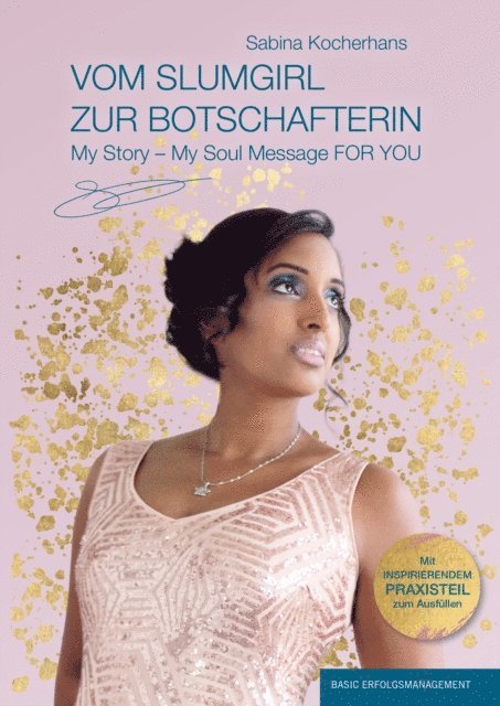 Prof. Samy Molcho, Sabina Kocherhans - VOM SLUMGIRL ZUR BOTSCHAFTERIN, E-bok