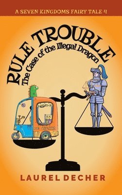 Laurel Decher - Rule Trouble, Inbunden
