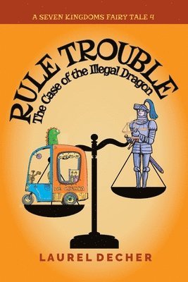 Laurel Decher - Rule Trouble, Häftad