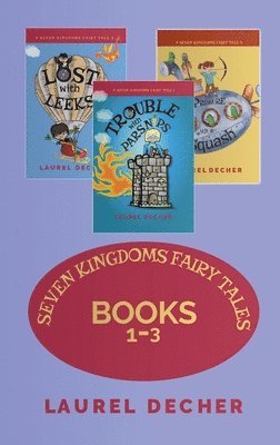 Laurel Decher - Seven Kingdoms Fairy Tales, Inbunden