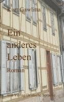 Kurt Gawlitta - Ein anderes Leben, Häftad