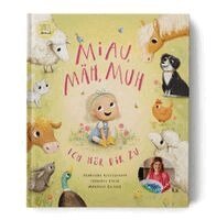 Franziska Reichenbach, Cornelia Boese - Miau, mäh, muh - ich hör dir zu, Inbunden