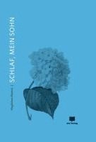 Magdalena Bla¿evi¿ - Schlaf, mein Sohn, Inbunden