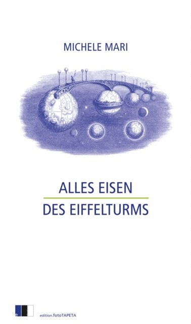 Michele Mari - Alles Eisen des Eiffelturms, E-bok