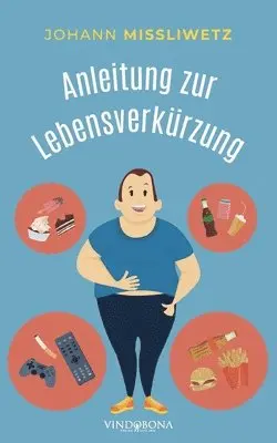 Johann Missliwetz - Anleitung zur Lebensverkürzung, Häftad. Tillgänglighet: Lägg i varukorg