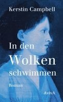 Kerstin Campbell - In den Wolken schwimmen, Inbunden. Tillgänglighet: Lägg i varukorg