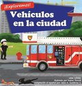 �Exploremos! Veh�culos en la ciudad