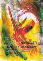 Amineh-'No bigger than a Kalashnikow'