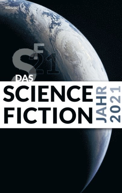 Hardy Kettlitz, Melanie Wylutzki - Das Science Fiction Jahr 2021, E-bok