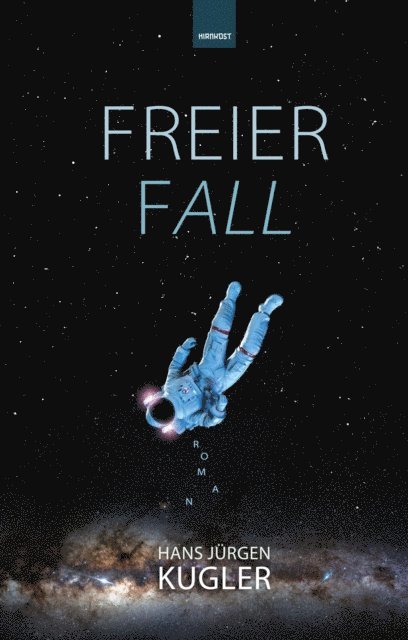 Hans Jurgen Kugler - Freier Fall, E-bok