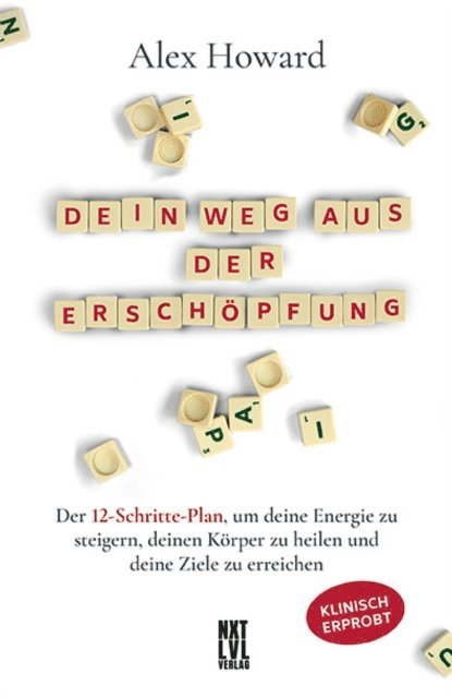 Alex Howard - Dein Weg aus der Erschöpfung, E-bok