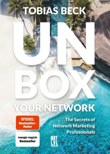 Tobias Beck - Unbox Your Network, E-bok