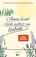 Christina Hommelsheim, Walter Hommelsheim - Anna lernt sich selbst zu lieben, Häftad. Tillgänglighet: Lägg i varukorg