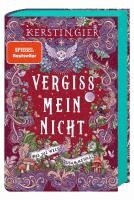 Kerstin Gier - Vergissmeinnicht - Was die Welt zusammenhält, Inbunden