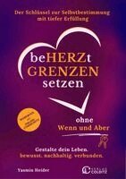 Beherzt Grenzen setzen ohne Wenn und Aber