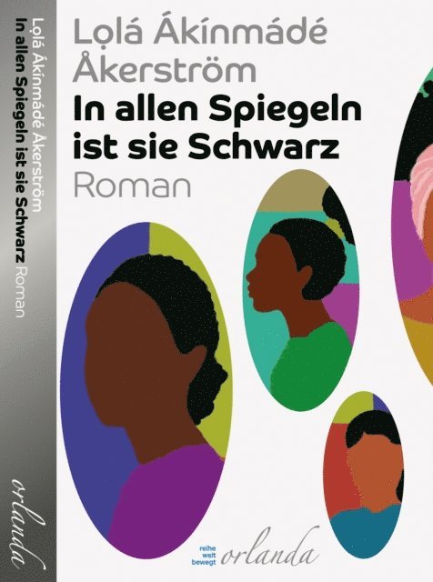 Lola Akinmade Akerstrom - In allen Spiegeln ist sie Schwarz, E-bok