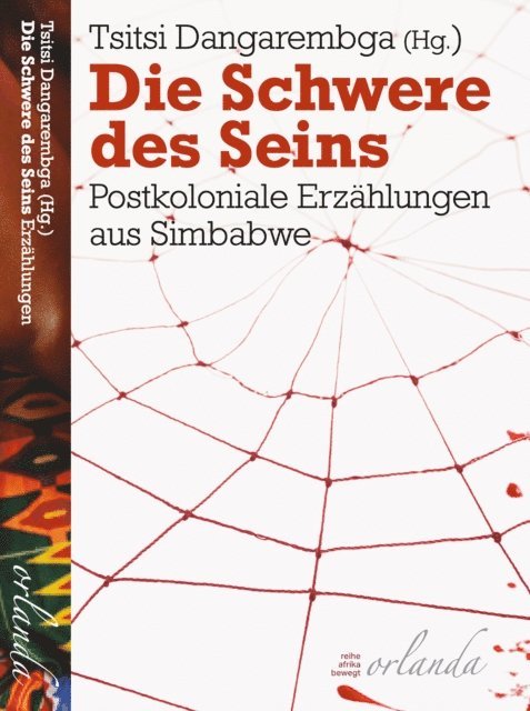 Tsitsi Dangarembga - Die Schwere des Seins, E-bok