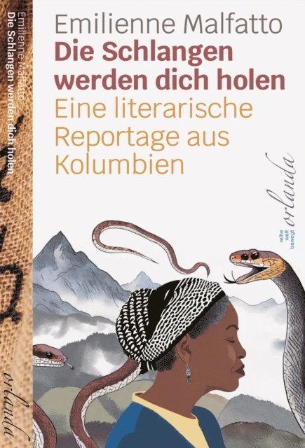 Emilienne Malfatto - Die Schlangen werden dich holen, E-bok