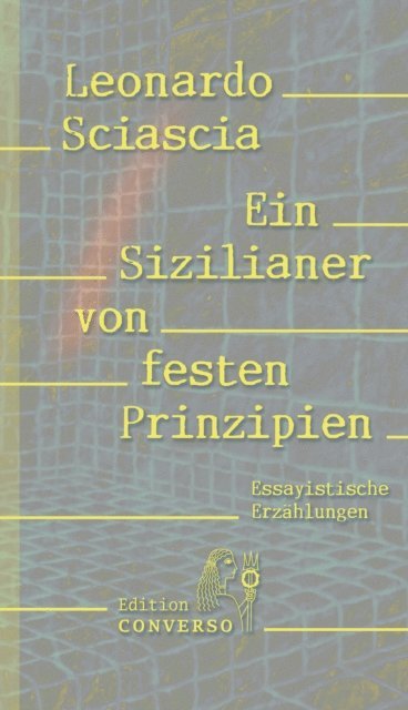 Leonardo Sciascia - Ein Sizilianer von festen Prinzipien, E-bok
