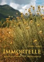 Andrea Nabert - Immortelle, Inbunden