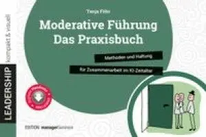 Tanja Föhr - Moderative Führung: Das Praxisbuch, Häftad. Tillgänglighet: Lägg i varukorg