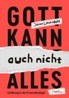 Jason Liesendahl - Gott kann auch nicht alles, Häftad