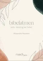Alexandra Haustein - bibelatmen, Häftad. Tillgänglighet: Lägg i varukorg