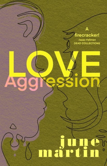 June Martin - Love/Aggression, E-bok