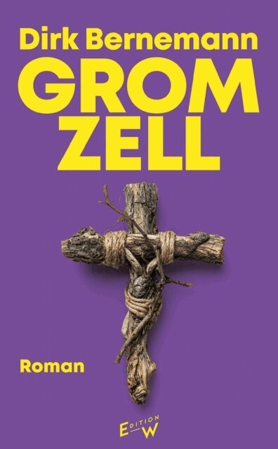 Dirk Bernemann - Gromzell, E-bok