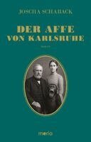 Joscha Schaback - Der Affe von Karlsruhe, Häftad