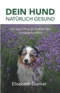 Dein Hund natrlich gesund
