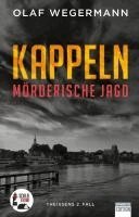 Olaf Wegermann - Kappeln - Mörderische Jagd, Häftad