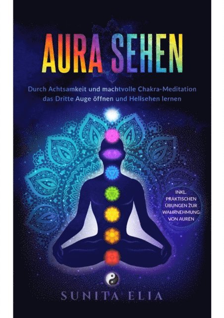 Sunita Elia - Aura sehen, E-bok