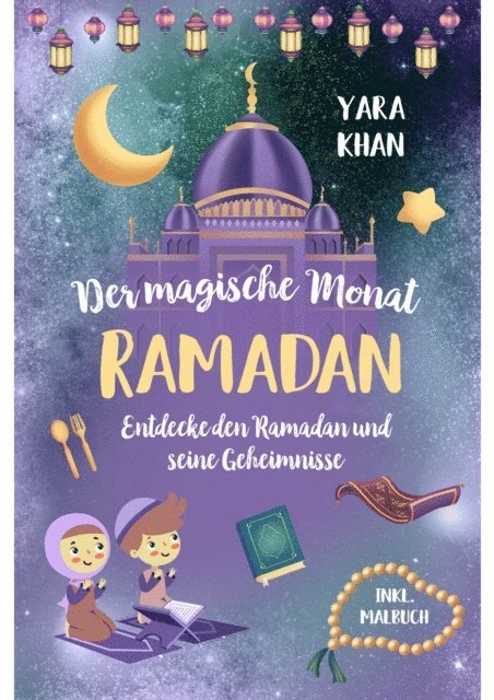 Yara Khan - Der magische Monat Ramadan, E-bok