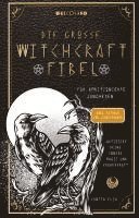Sunita Elia, RBM Publishing - Die große Witchcraft Fibel für ambitionierte Junghexen, Inbunden